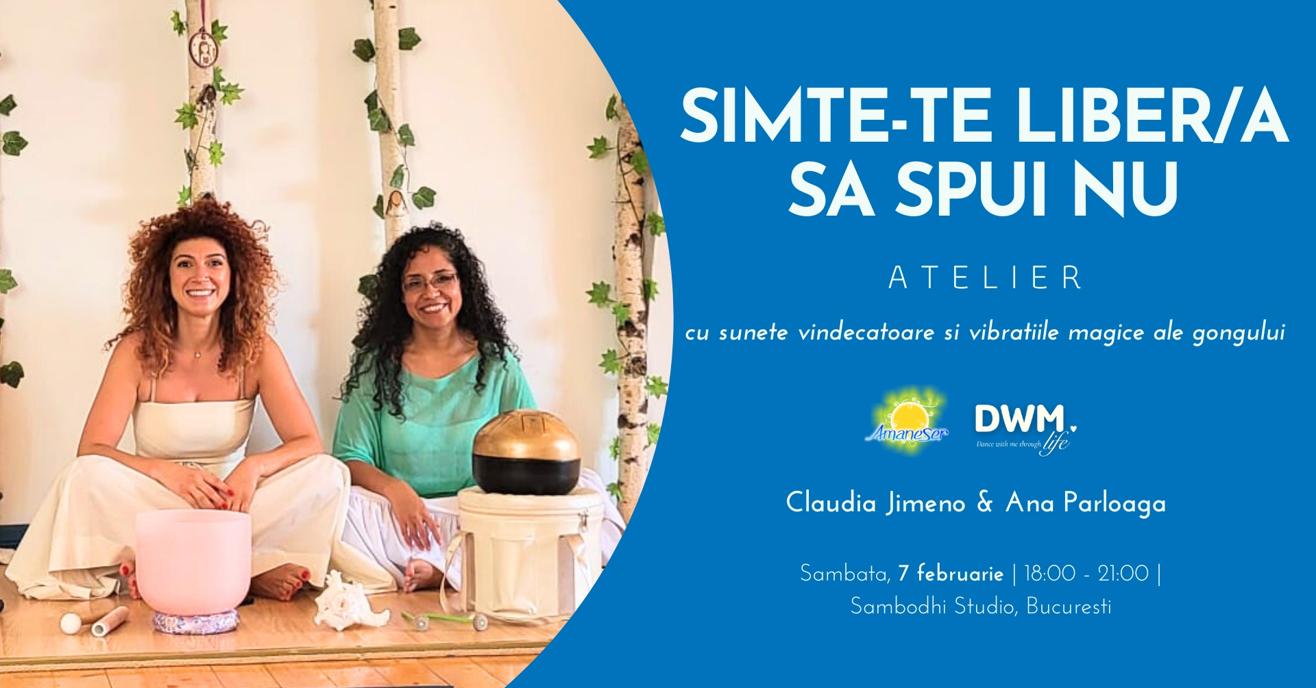 atelier-cu-sunete-vindecatoare-si-vibratiile-magice-ale-gongului-abundenta-dwm-amaneser Simte-te liber sa spui nu